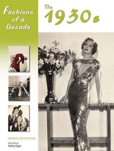 1930s Fashion History on Of A Decade The 1930s Examines The Role Of Fashion As It Made Its