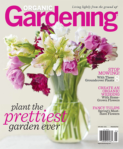 Organic Gardening Magazine on Organic Gardening   April May 2011    Pdf Magazines   Download 40000